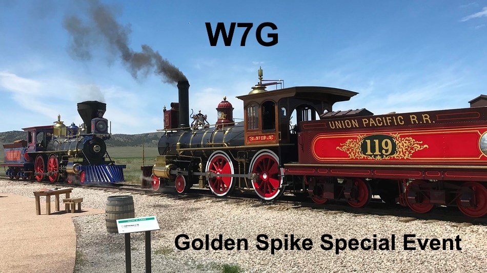 Golden Spike Special Event Station (W7G) - May 2019 — photograph 9